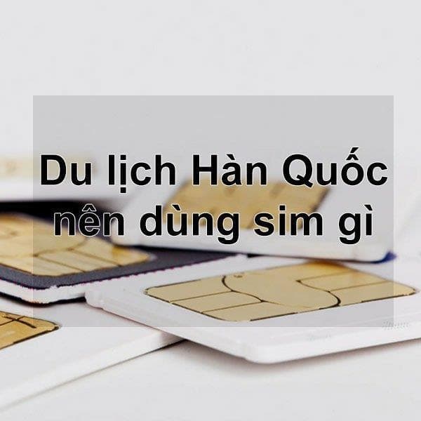 Sim du lịch Hàn Quốc - 4 ngày - 100GB - 4G - SB18